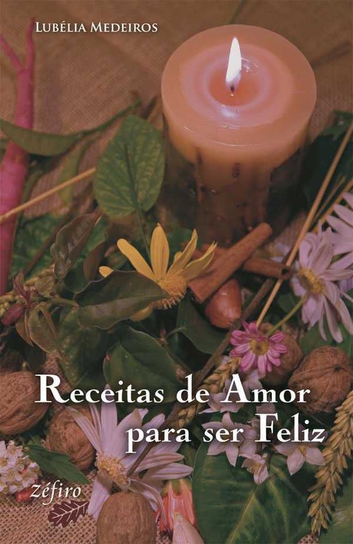 Receitas de amor para ser feliz