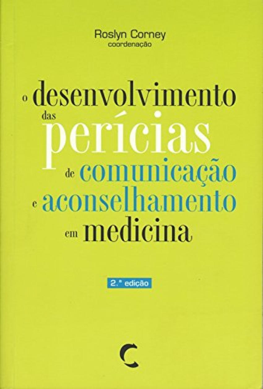 Desenvolvimento das Perícias de ComunicaÇao e Aconselhamento em Medici
