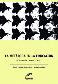 La metafora en la educacion. descripciones e implicaciones