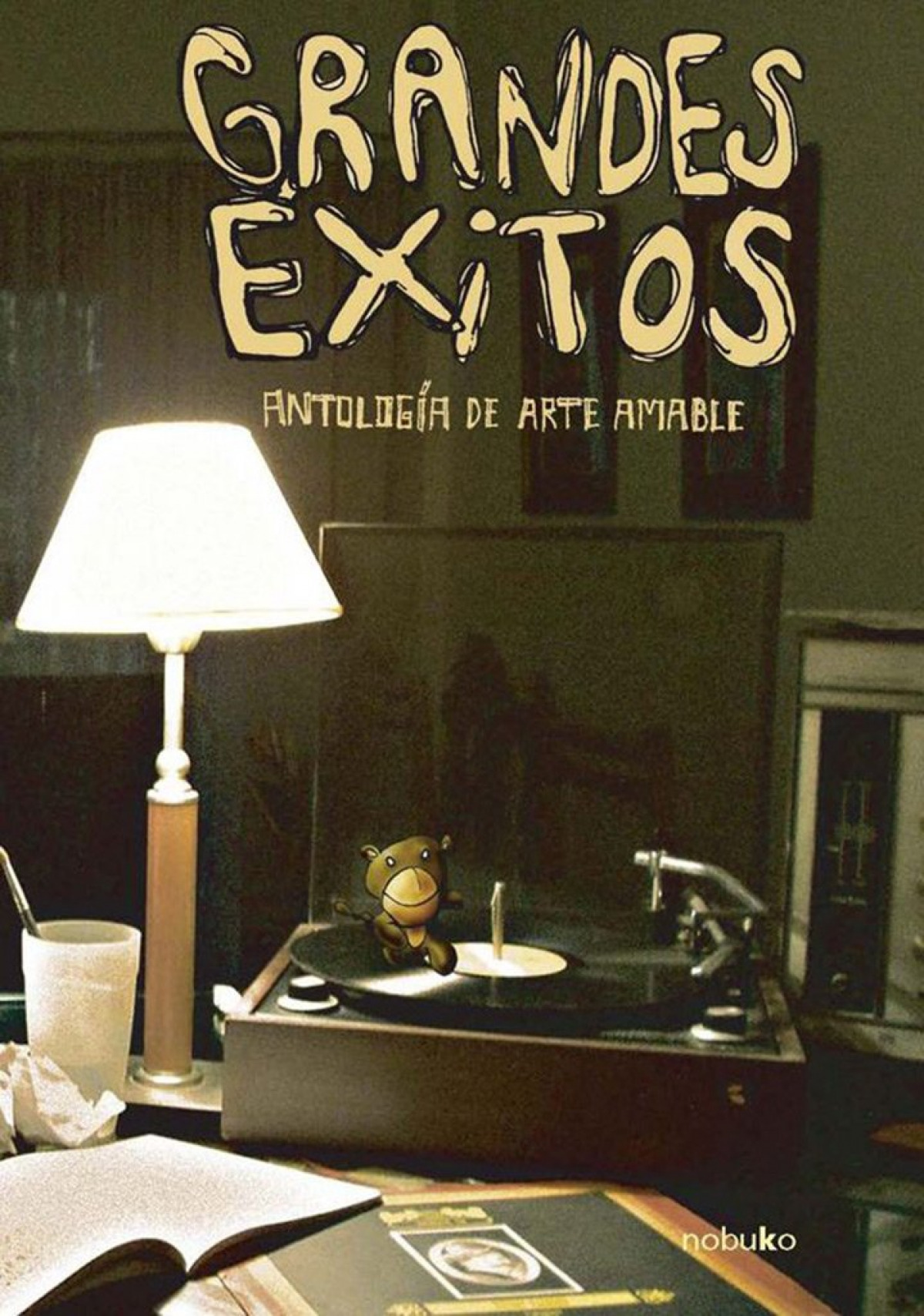 Grandes exitos. antologÍa de arte amable