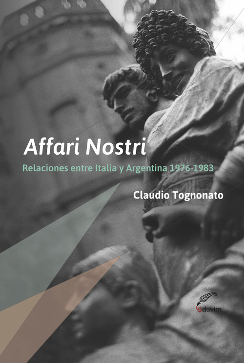 Affari nostri Derechos humanos y relaciones internacionales Italia-Arg