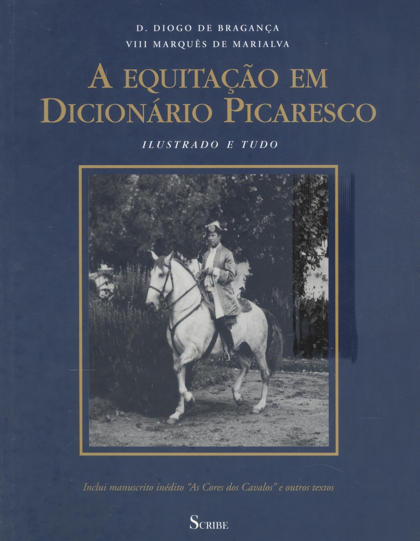 A Equitação em Dicionário Picaresco Ilustrado e tudo
