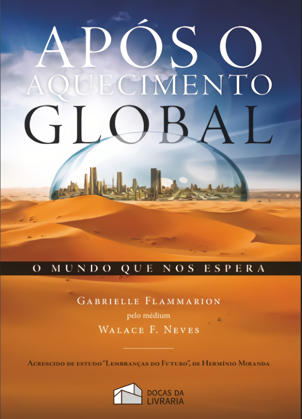 Apos o aquecimento global
