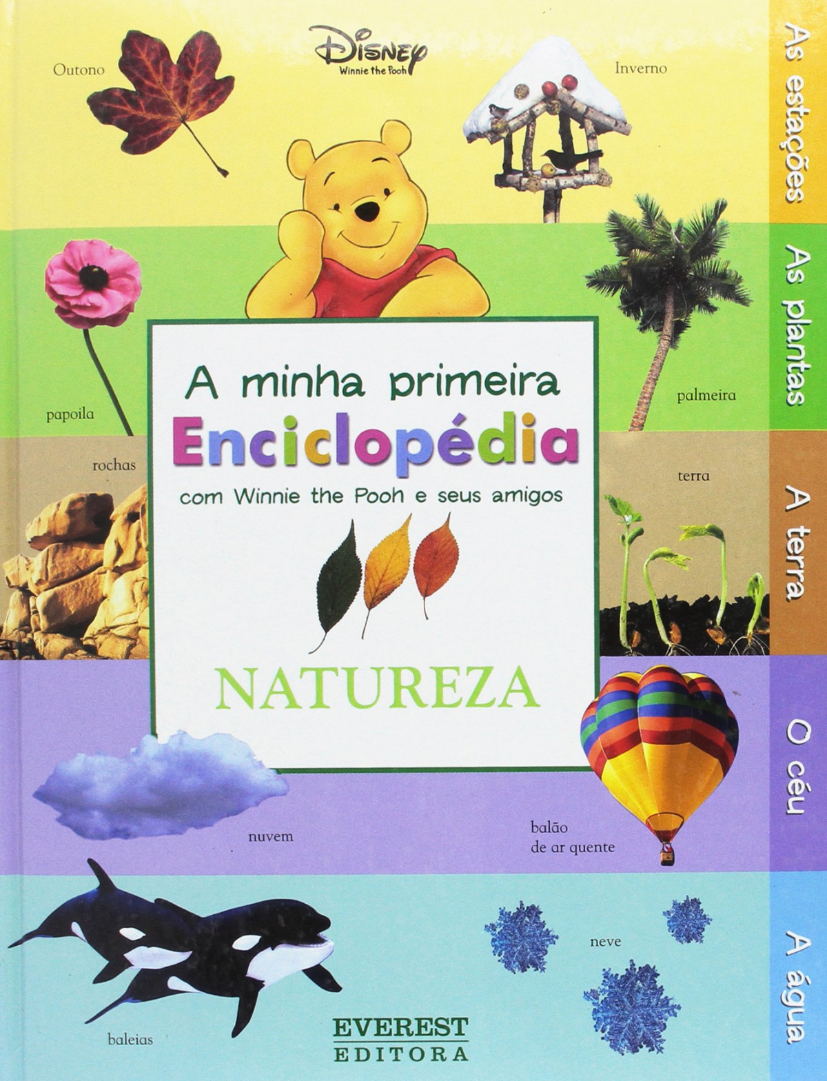 A minha primeira enciclopÉdia com winnie the pooh e seus amigos: natur
