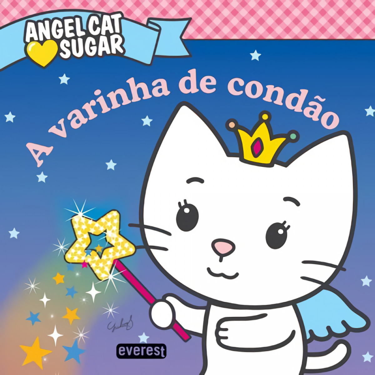 Angel cat sugar: a varinha de condÃo