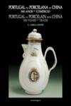 Portugal na Porcelana da China: 500 anos de Comércio Nr. 006