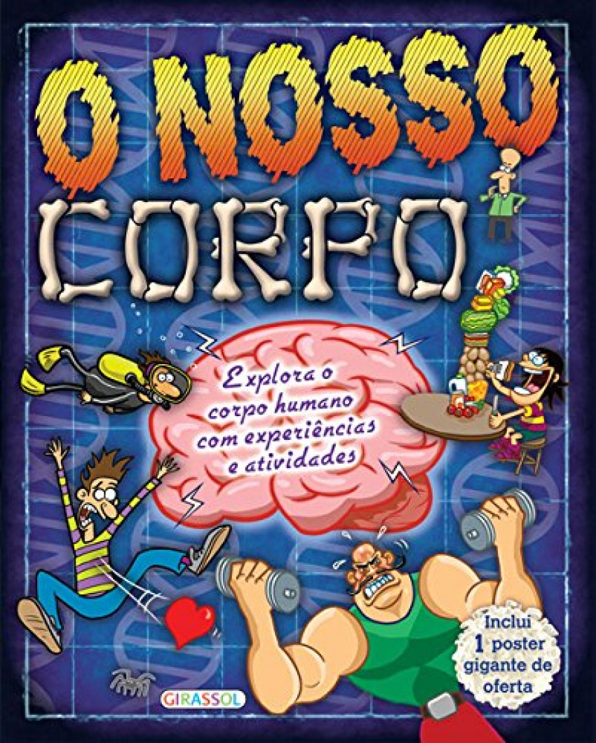 O nosso corpo