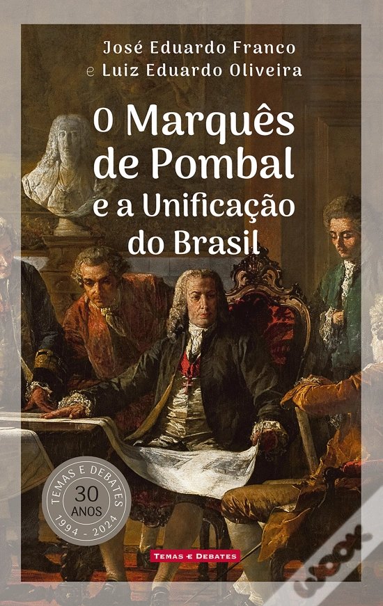 O marques de pombal e a unificaÇao do brasil