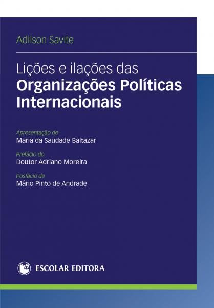 LiÇoes e IlaÇoes das OrganizaÇoes Políticas Internacionais