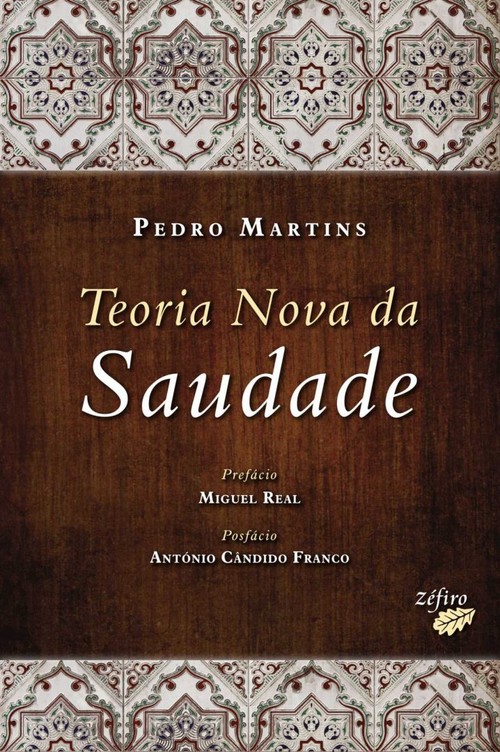 Teoria nova da saudade