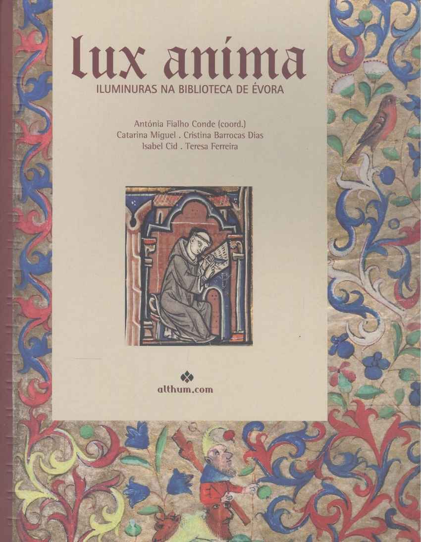 Lux Aníma Iluminuras na Biblioteca de Èvora
