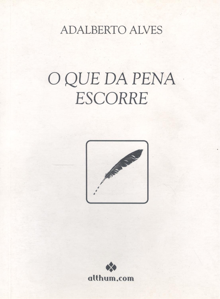 O Que da Pena Escorre