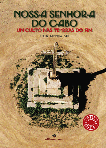 Nossa senhora do cabo Um culto nas terras do fim