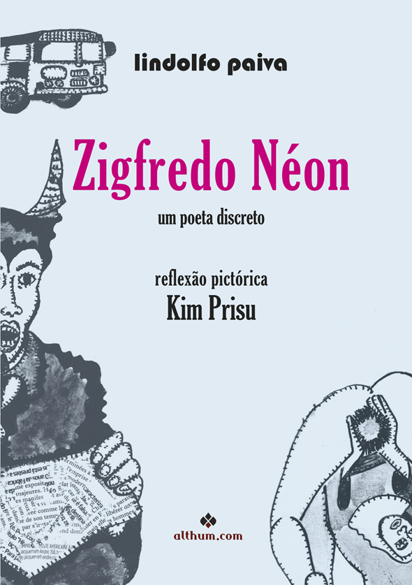 Zigfredo Neon um Poeta discreto