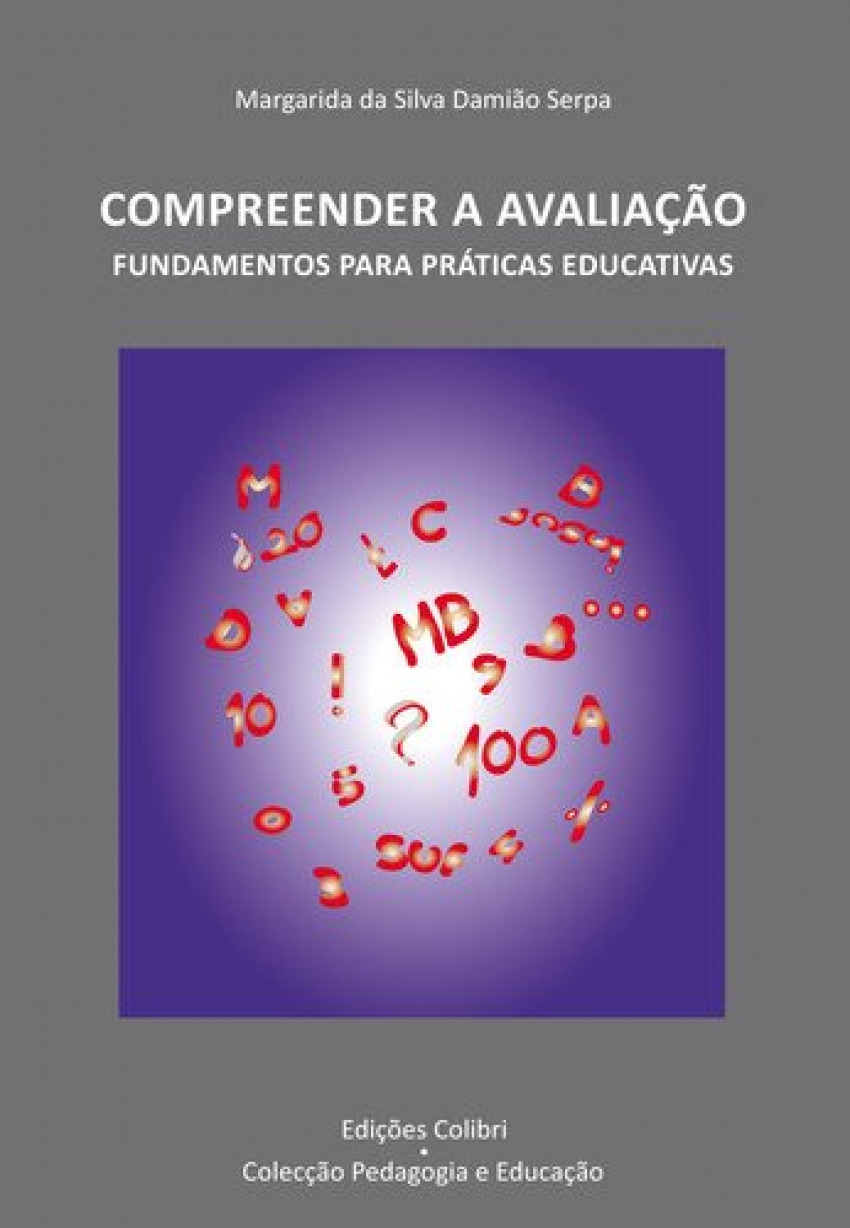 Compreender a avaliaÇÃo fundamentos para prÁticas educativas