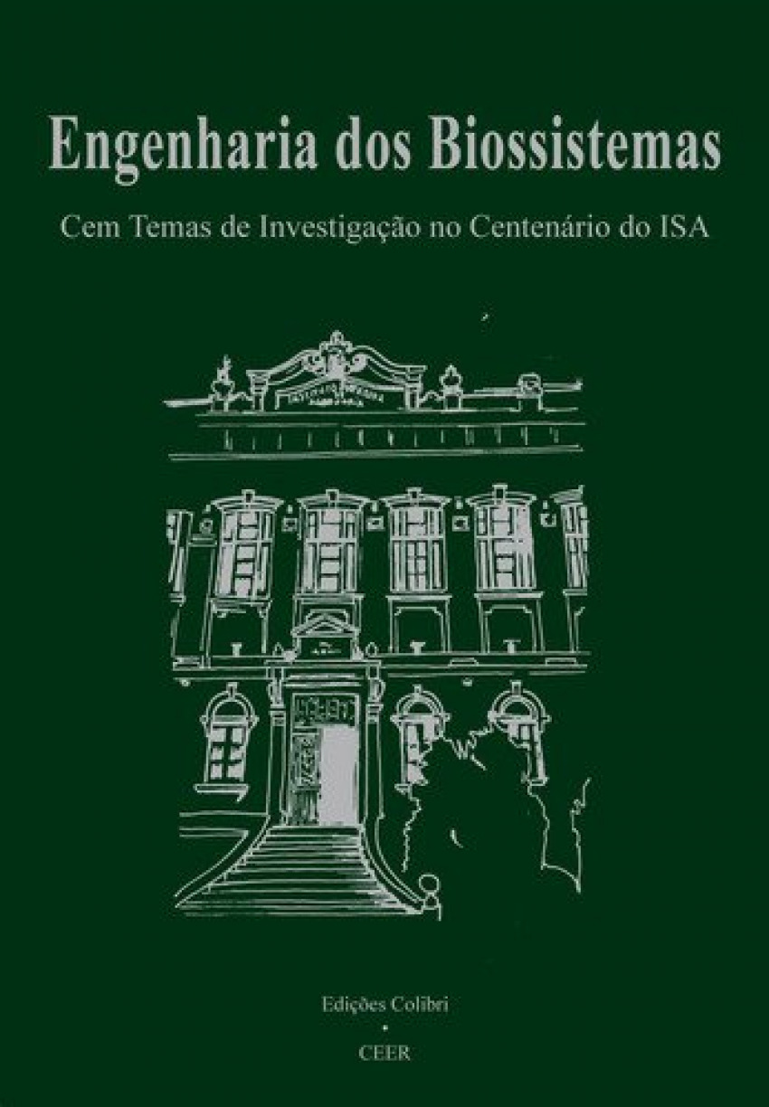 Engenharia dos biossistemascom temas de investigaÇÃo no centenÁrio do