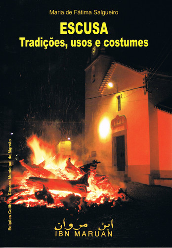 Escusa: tradiÇÕes, usos e costumes - nÚmero especial da revista ibn ma