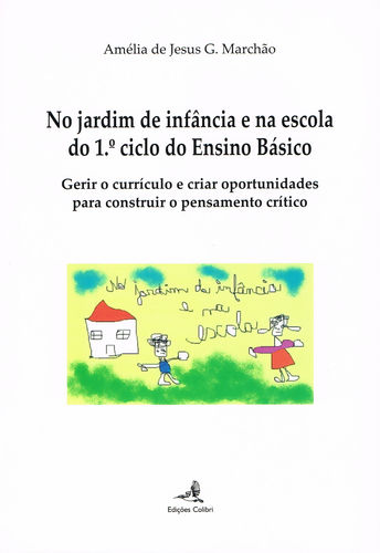 No jardim de infância e na escola do 1.º ciclo do Ensino Básico - Geri