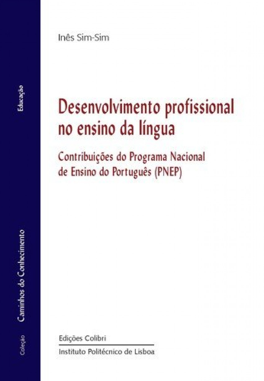 Desenvolvimento Profissional do Ensino da Língua - Contribuições do Pr
