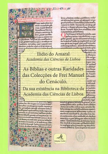 As Bíblias e outras Raridades das Colecções de Frei Manuel do Cenáculo