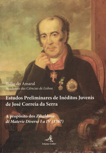 Estudos Preliminares de Inéditos Juvenis de José Correia da Serra
