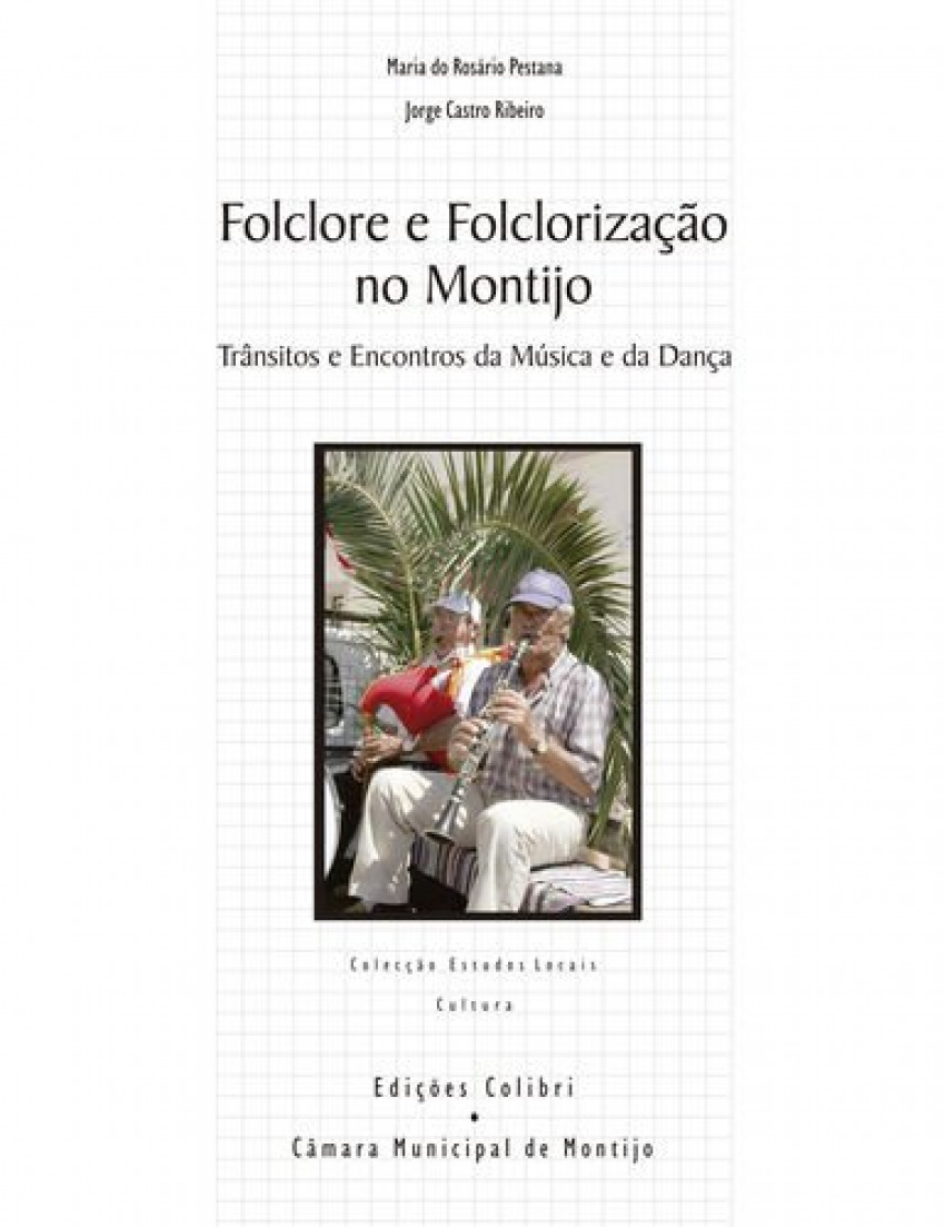 Folclore e Folclorização no Montijo - Trânsitos e Encontros da Música