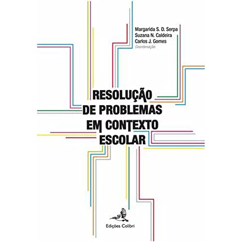 Resolução de Problemas em Contexto Escolar