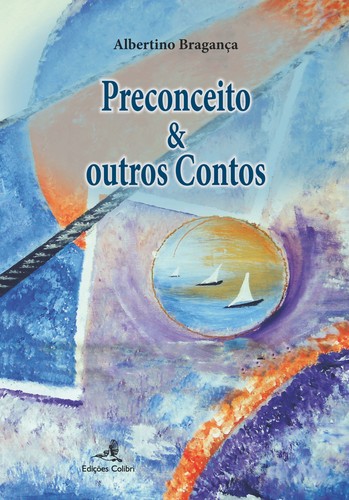 Preconceito & Outros Contos