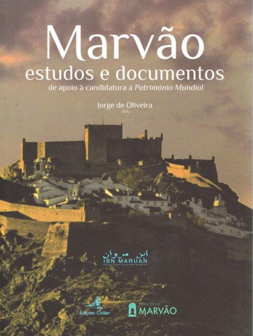 Marvão - Estudos e Documentos de apoio à candidatura a Património Mund