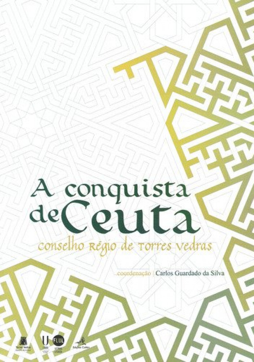 Portada de A conquista de ceuta - conselho rÉgio de torres vedras