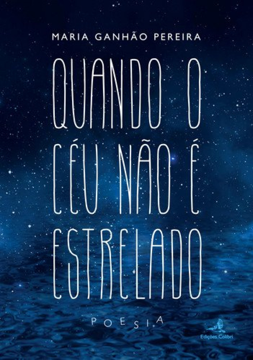 Quando o Ceu Nao e Estrelado