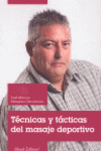 Técnicas y Tácticas del Masaje Deportivo