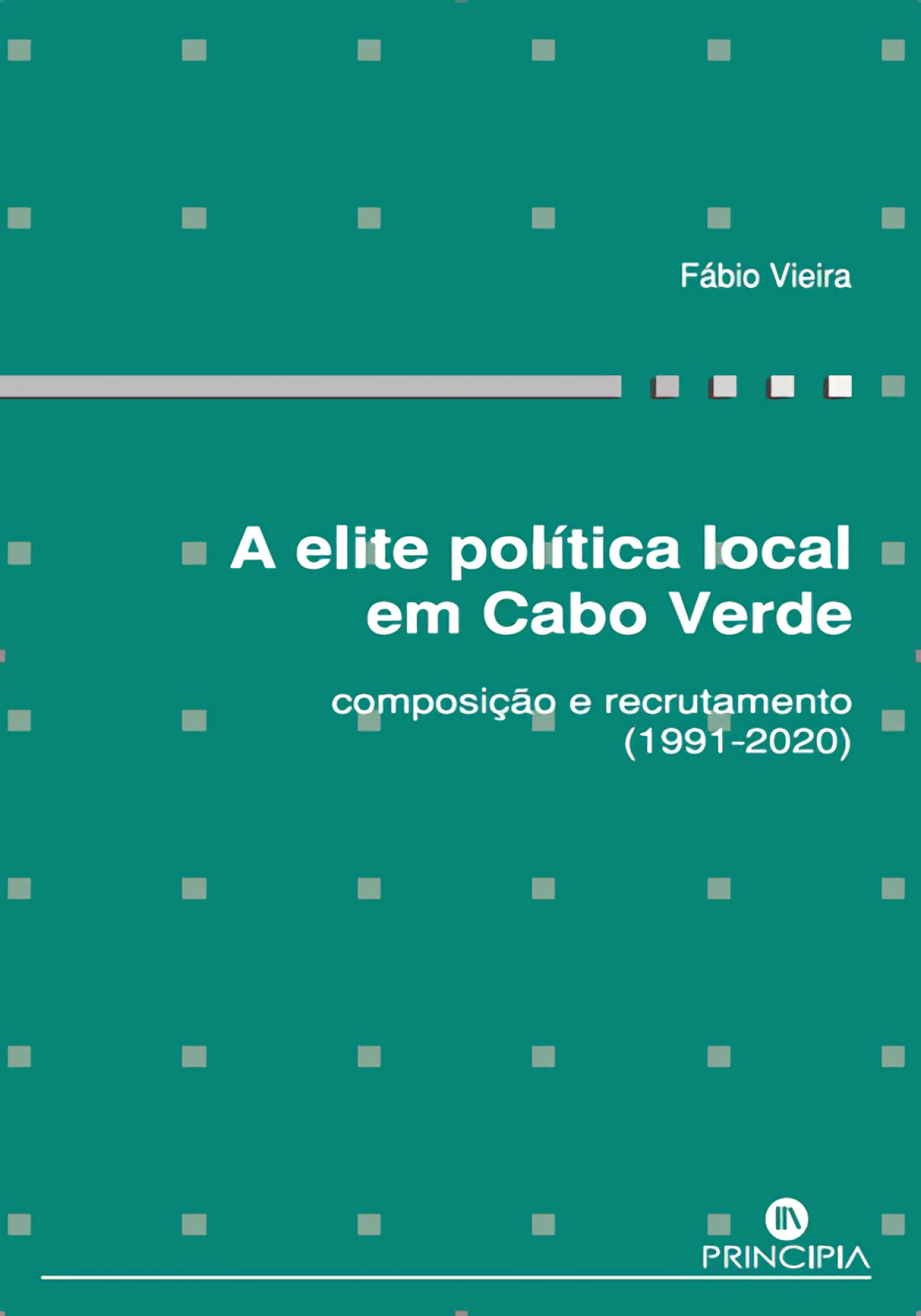 A elite politica local em cabo verde composição e recrutamento
