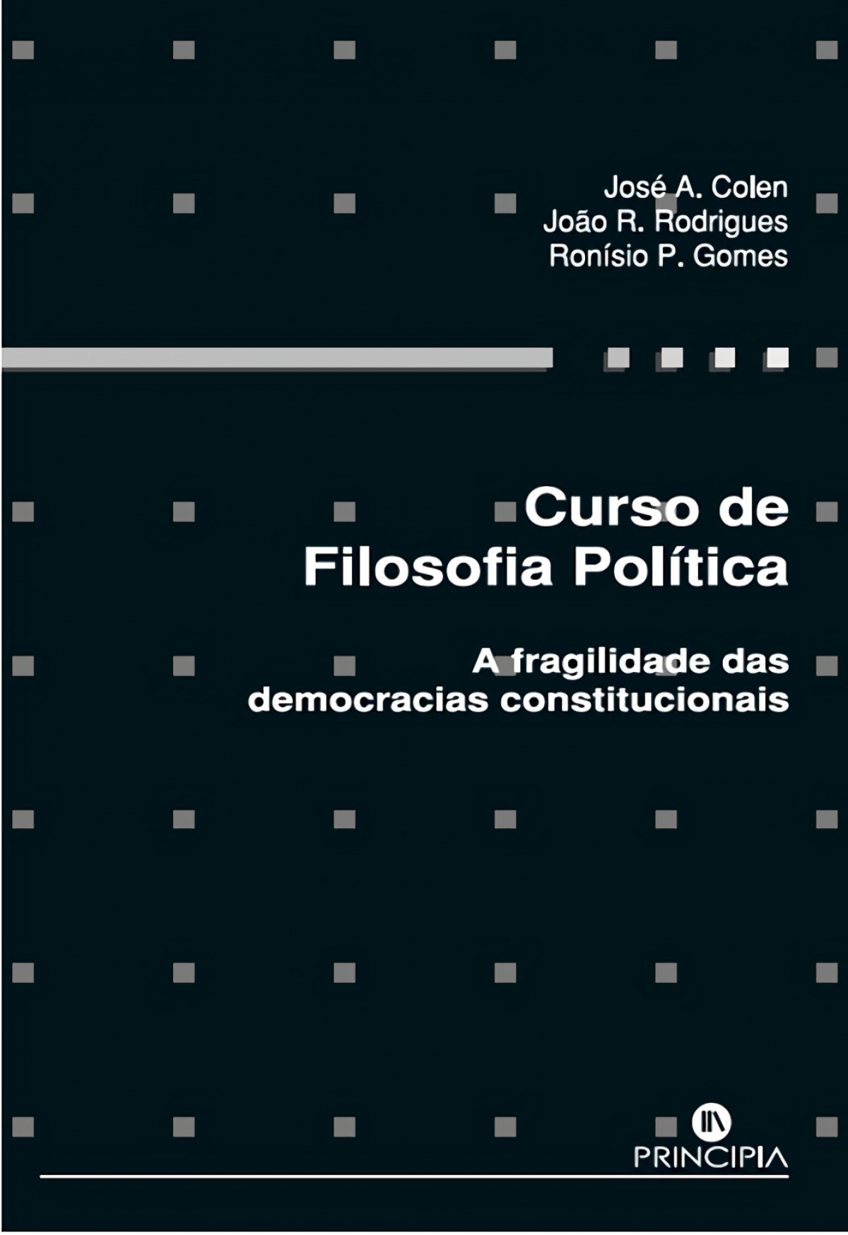 Curso de Filosofia Política A fragilidade das Democracias Constitucion