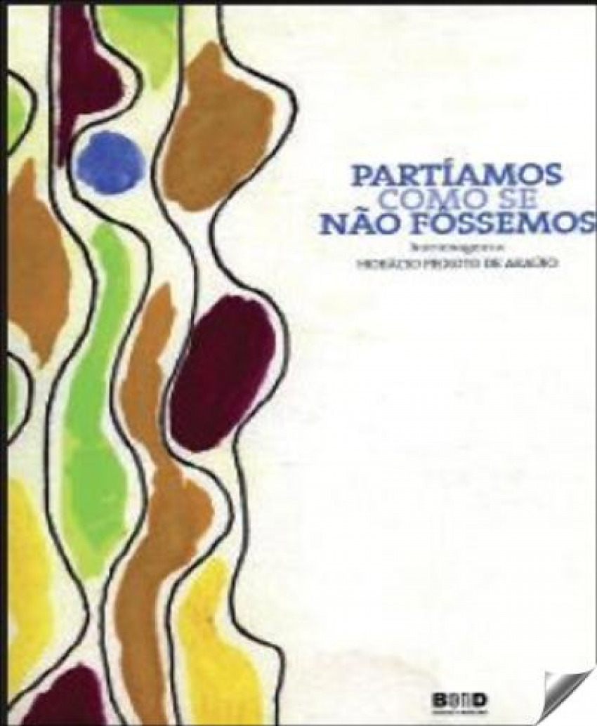 Partiamos como se nao fossemos