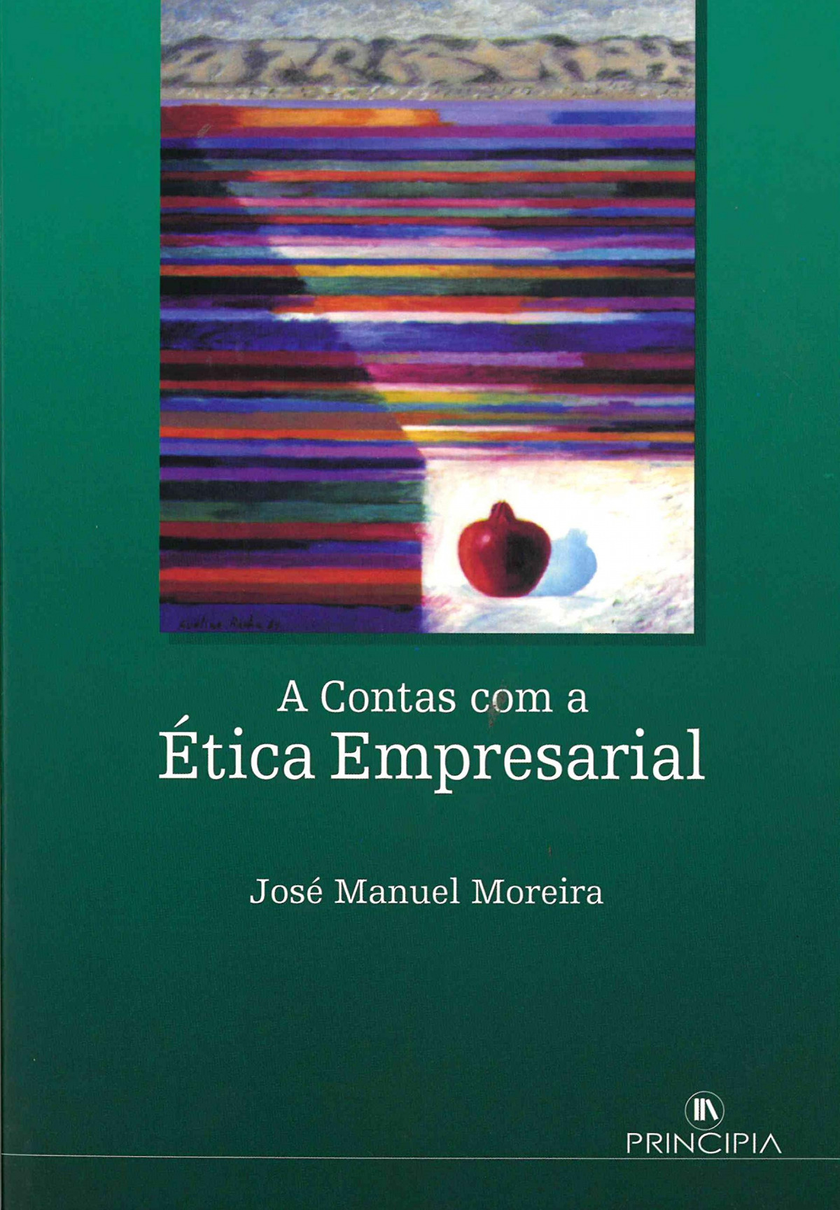 A Contas com a etica Empresarial - 2ª Ed