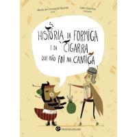 História da Formiga e da Cigarra que não foi Cantiga PNL
