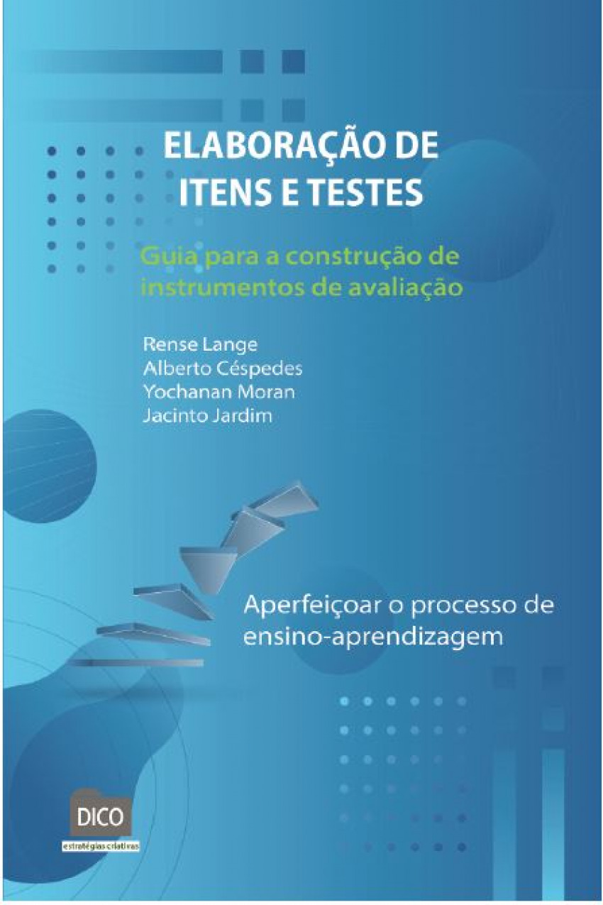 ElaboraÇÃo de itens e testes guia para a construÇÃo de instrumentos de