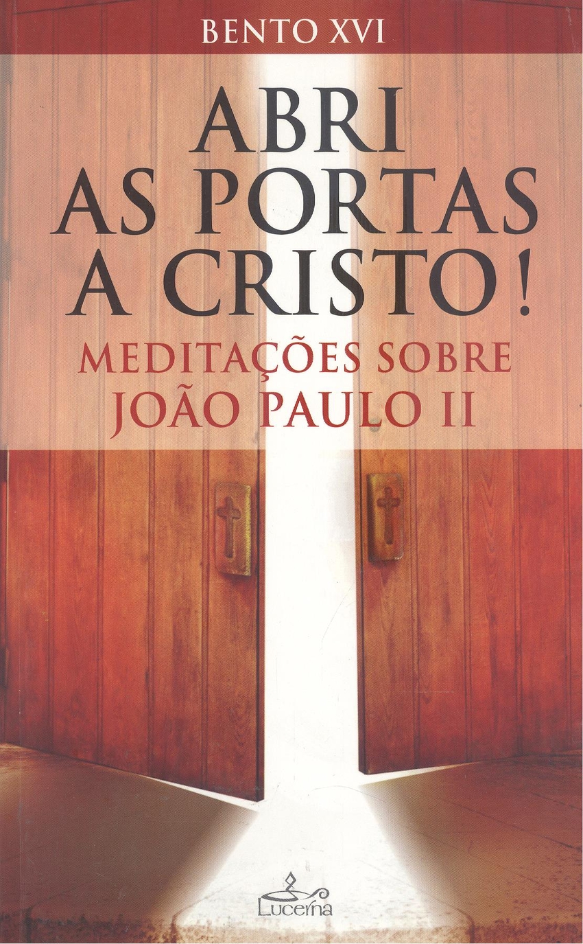 Portada de Abri as Portas a Cristo