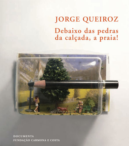 Debaixo das pedras da calÇada, a praia!