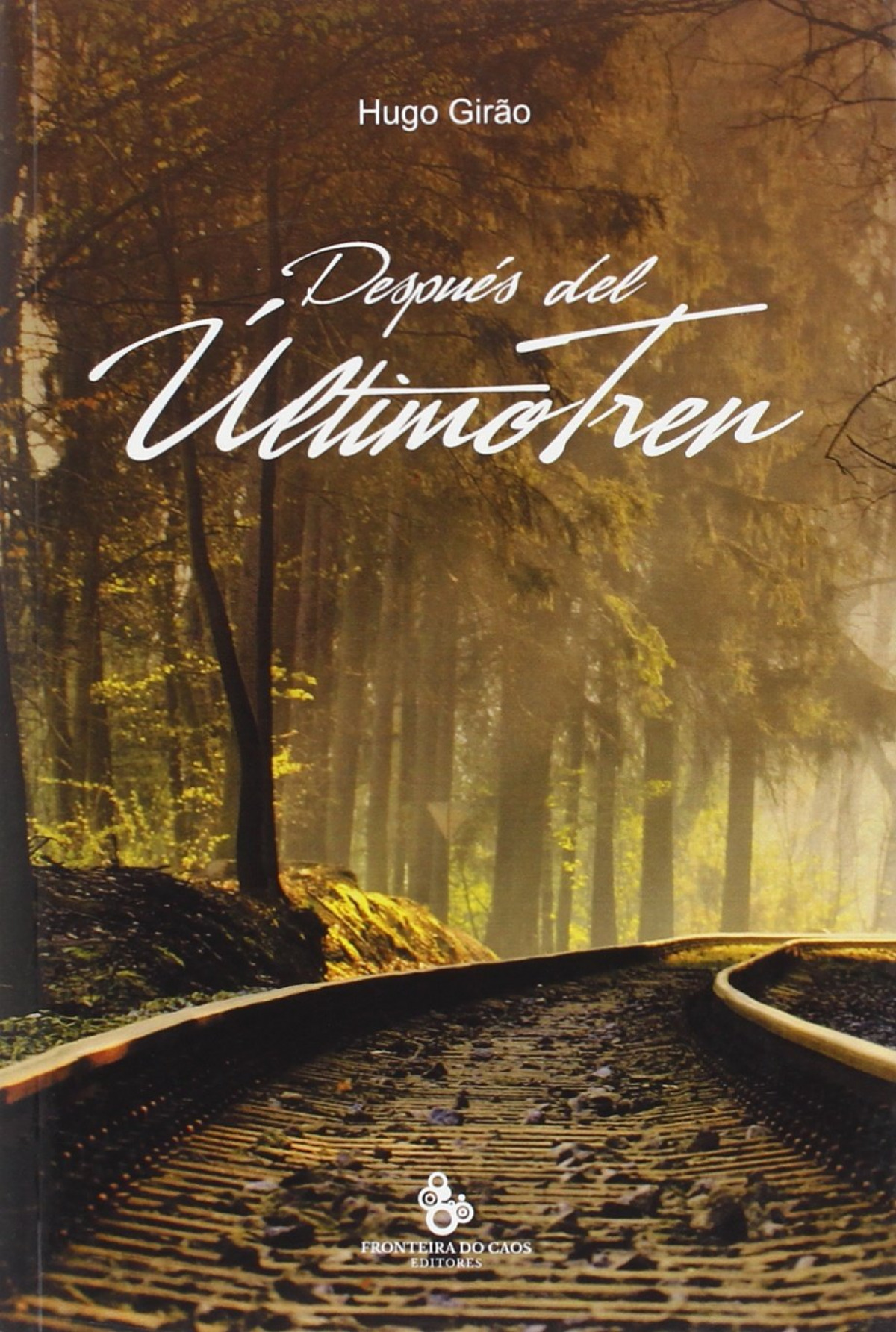 DespuÉs del Último tren