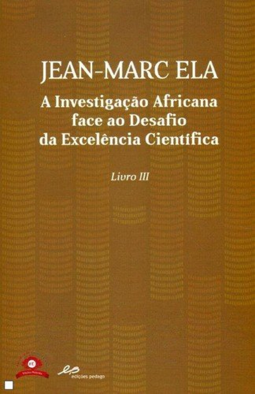 A Investigação Africana Face ao Desafio da Excelência Científica - Liv