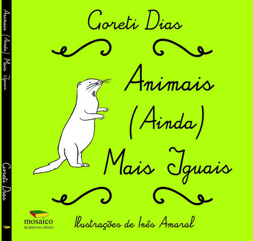 Animais mais iguais