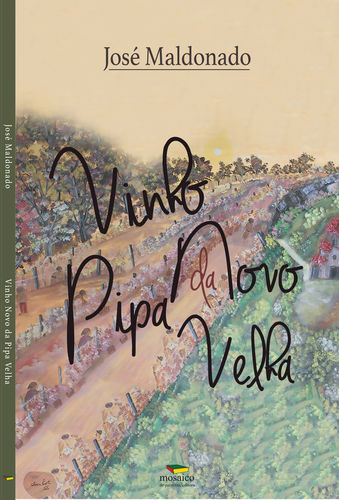 Vinho novo da pipa velha