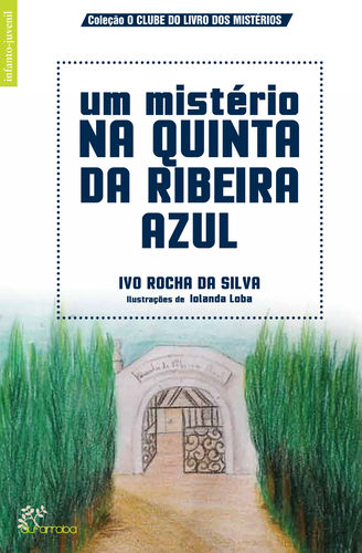 Portada de Um Mistério na Quinta da Ribeira Azul