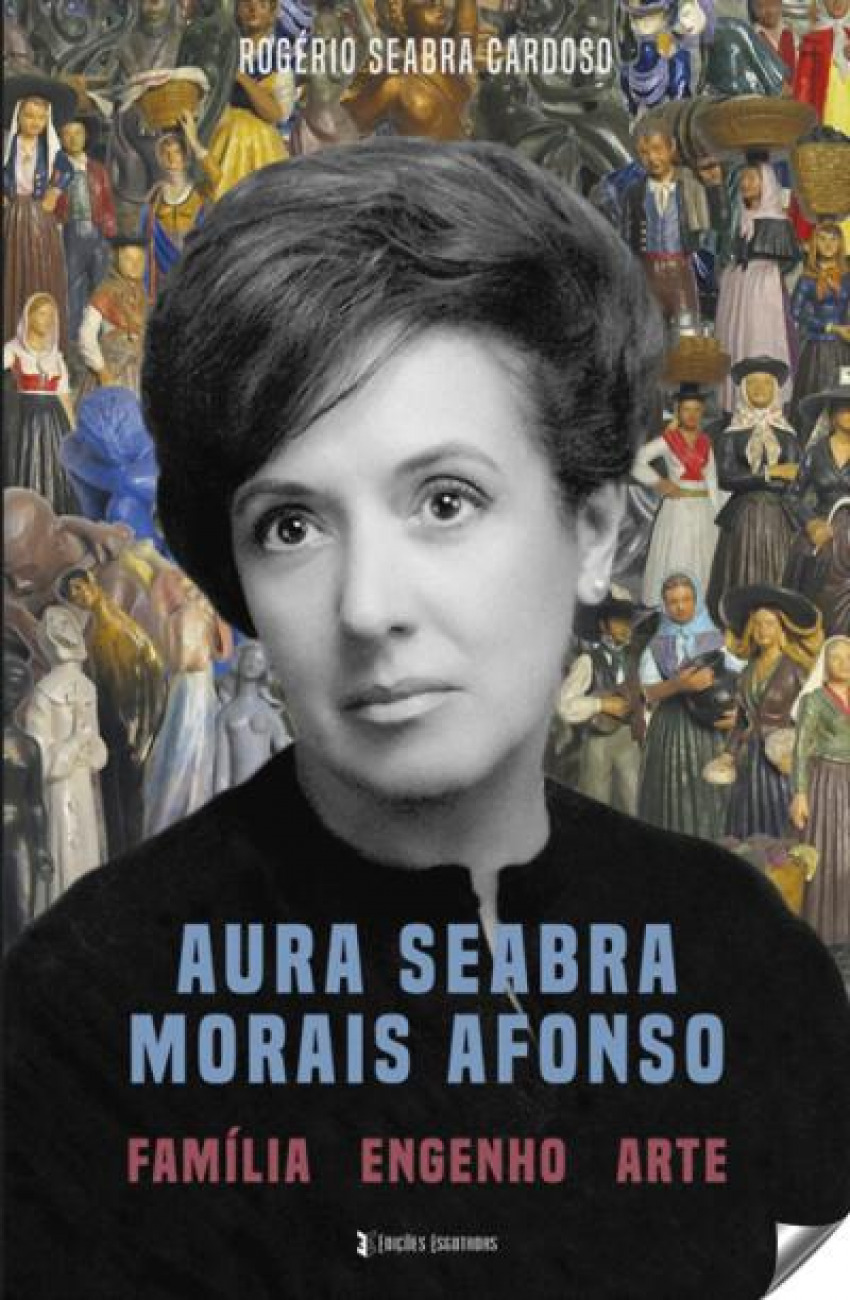 Aura Seabra Morais Afonso: família engenho arte