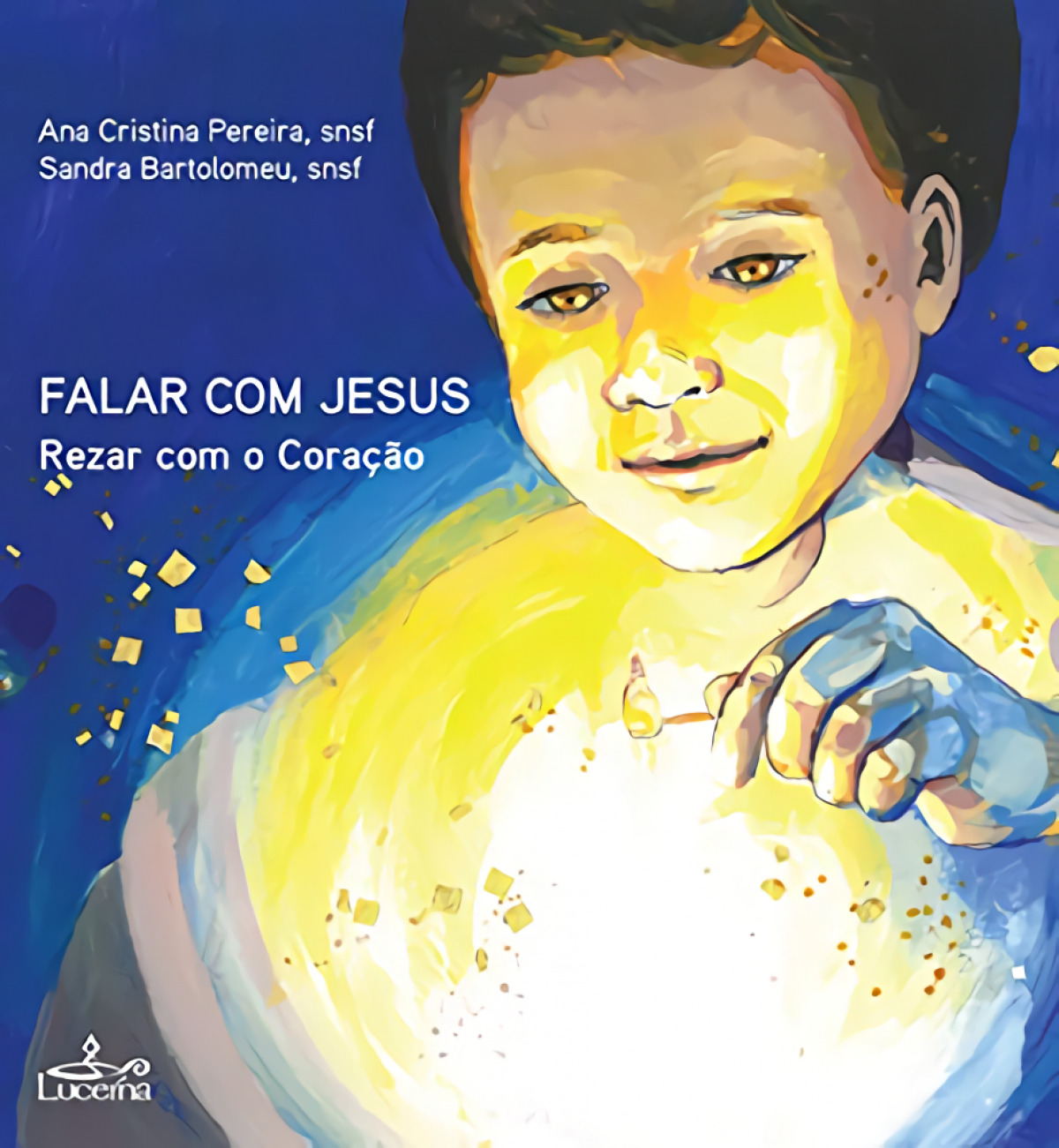 Falar com jesus Rezar com o coraÇao