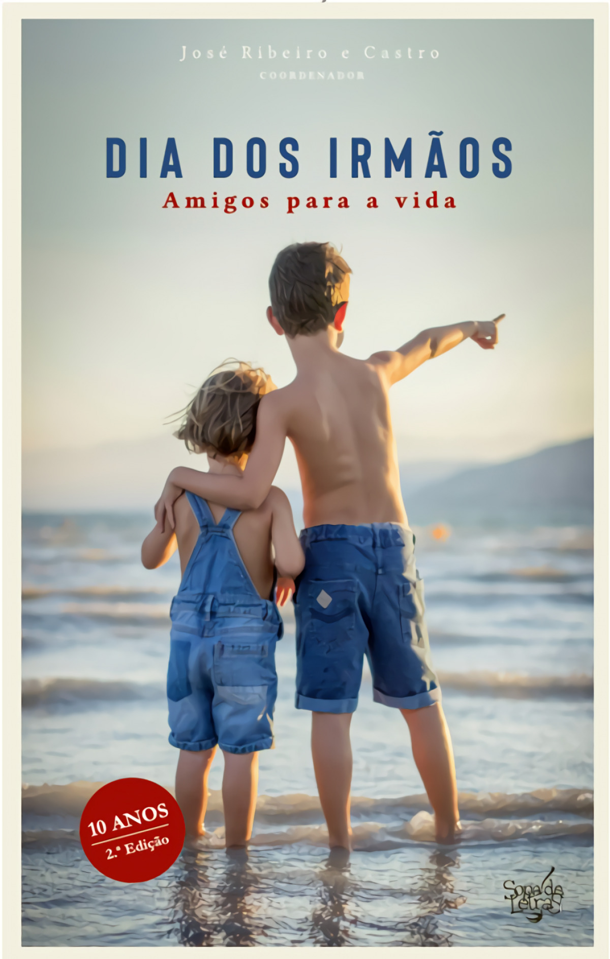 Dia dos Irmãos Amigos para a Vida