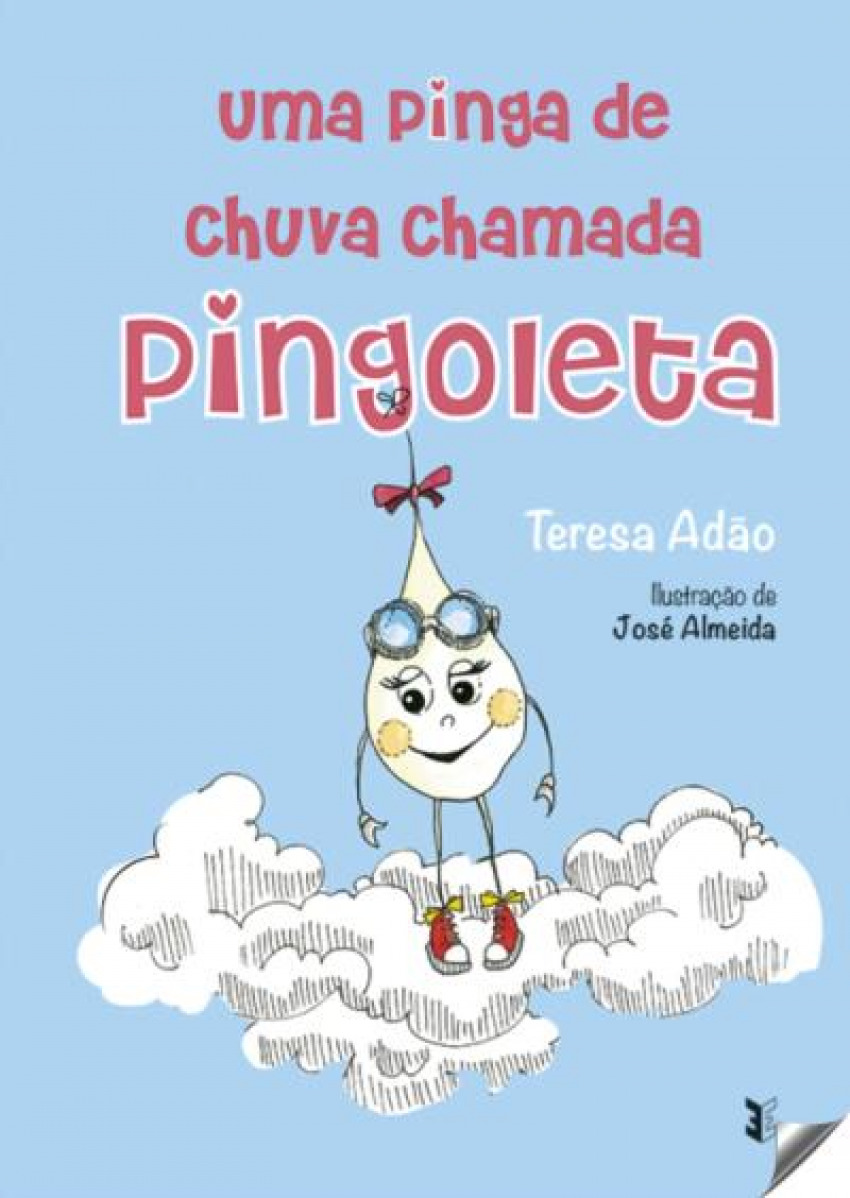 Uma pinga de chuva chamada pingoleta