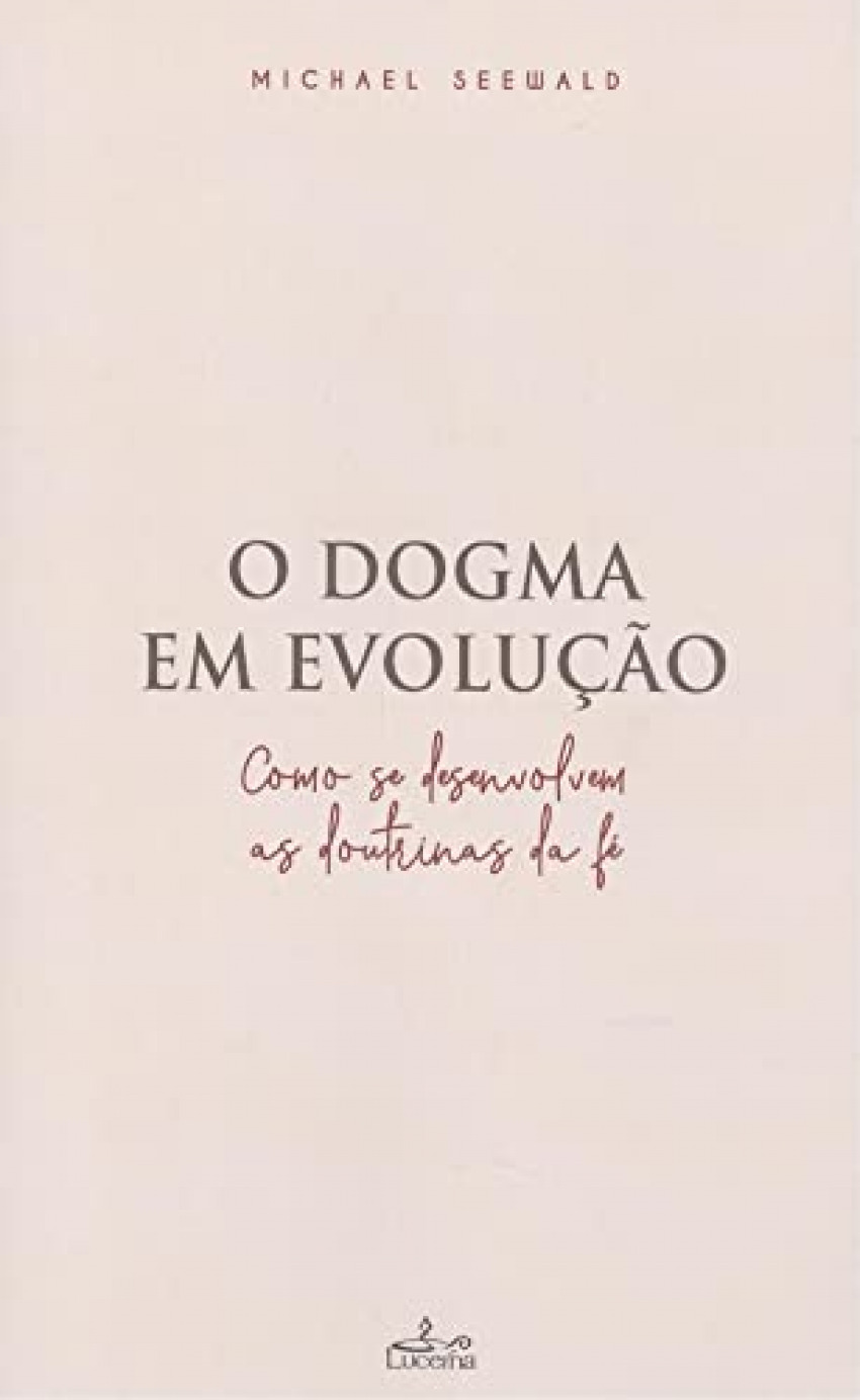 dogma em evoluÇao, o